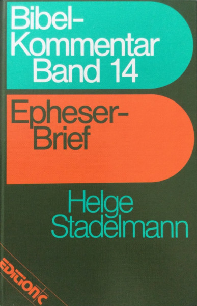 Bibelkommentar, Band 14: Epheser Brief