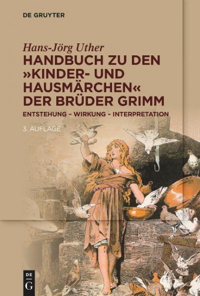 Handbuch zu den "Kinder- und Hausmärchen" der Brüder Grimm