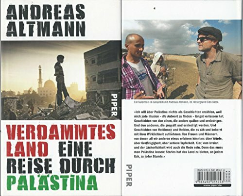 Verdammtes Land: Eine Reise durch Palästina