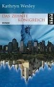 Das Zehnte Königreich: Roman (Piper Taschenbuch, Band 6506)