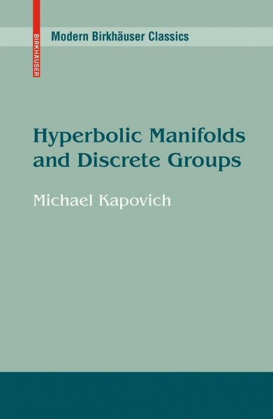 Hyperbolic Manifolds and Discrete Groups (Progress in Mathematics)