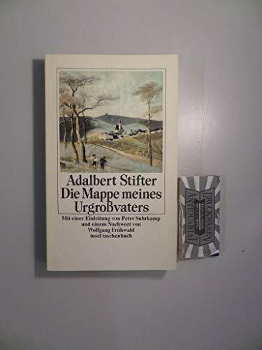 Die Mappe meines Urgroßvaters: Erzählung. Mit einer Einleitung von Peter Suhrkamp und einem Nachwort von Wolfgang Frühwald (insel taschenbuch)