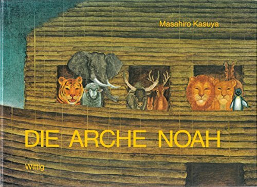 Die Arche Noah