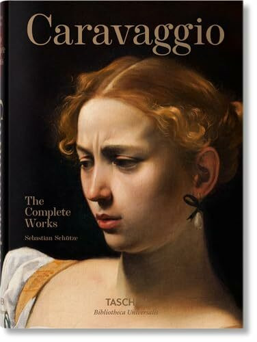 Taschen Caravaggio. Das Vollständige Werk (Bibliotheca Universalis)