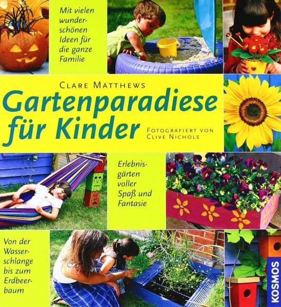 Gartenparadiese für Kinder