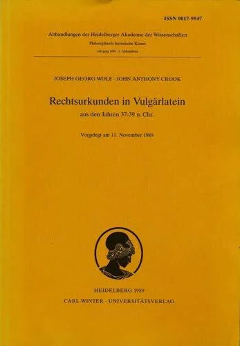 Rechtsurkunden in Vulgärlatein aus den Jahren 37-39 n. Chr.. (1989/3)