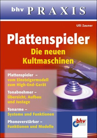 Plattenspieler - Die neuen Kultmaschinen