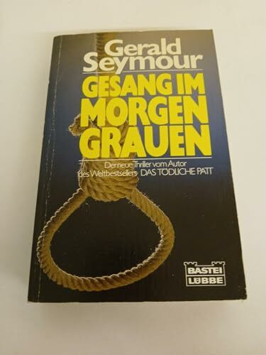 Gesang im Morgengrauen (Allgemeine Reihe. Bastei Lübbe Taschenbücher)