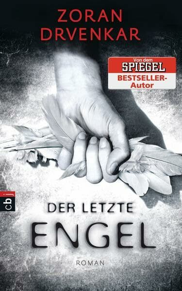Der letzte Engel: Roman