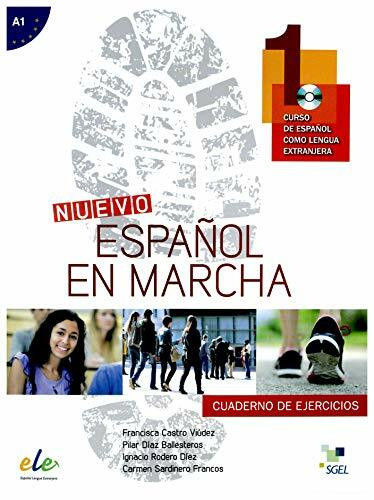 Nuevo Español en marcha 1 ejercicios + CD: Level A1 (ESPANOL EN MARCHA)