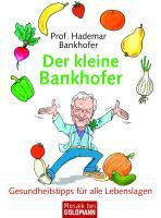 Der kleine Bankhofer