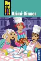 Die drei !!! 51: Krimi-Dinner (drei Ausrufezeichen) Die drei !!! 51: Krimi-Dinner (drei Ausrufezeichen)