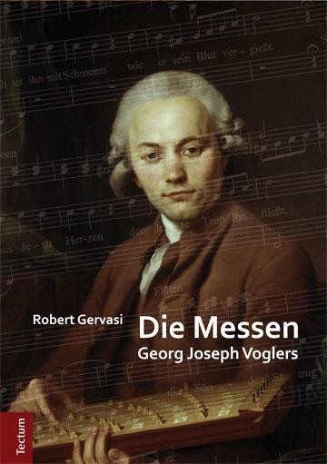 Die Messen Georg Joseph Voglers