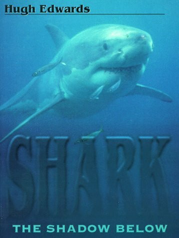 Shark: The Shadow Below