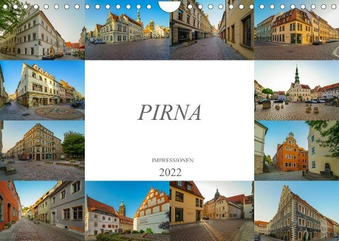 Pirna Impressionen (Wandkalender 2022 DIN A4 quer)