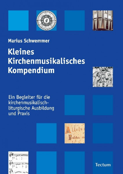 Kleines Kirchenmusikalisches Kompendium