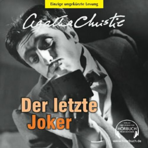 Der letzte Joker: Ungekürzte Lesung (Agatha Christie ungekürzt)