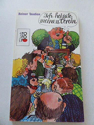 Ich heirate meinen Verein