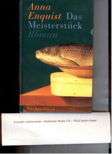 Das Meisterstück: Roman