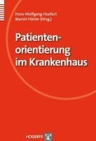 Patientenorientierung im Krankenhaus