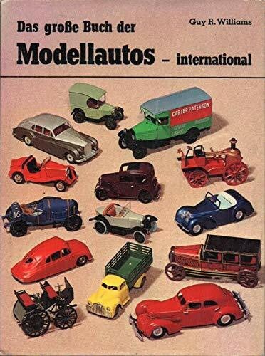 Das große Buch der Modellautos, international