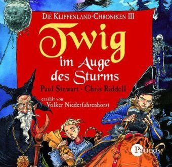 Die Klippenland-Chroniken / Twig im Auge des Sturms: Die Klippenland-Chroniken III