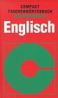 Taschenwörterbuch Englisch (Compact Hand- und Wörterbücher)