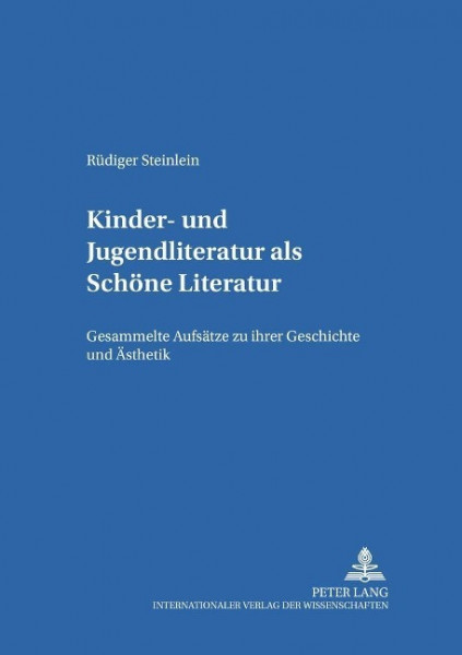 Kinder- und Jugendliteratur als Schöne Literatur