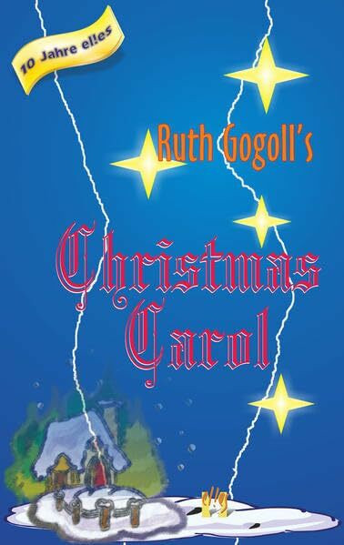 Ruth Gogoll's Christmas Carol: Eine lesbische Weihnachtsgeschichte