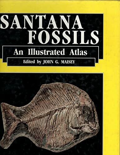 Santana Fossils: An Illustrated Atlas