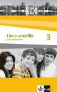Linea amarilla 3. Vokabellernheft