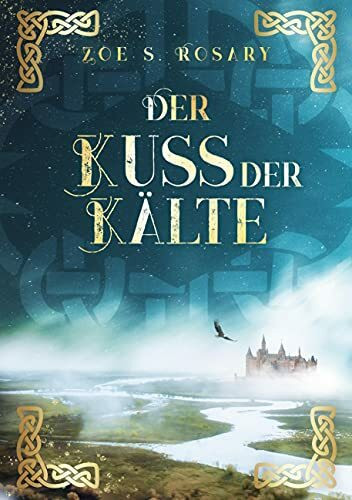 Der Kuss der Kälte (Eyaland, Band 2)