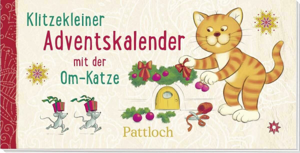 Klitzekleiner Adventskalender mit der Om-Katze: 24 weihnachtliche Sprüche im Hosentaschenformat, ideales Wichtelgeschenk oder für selbstgemachte Adventskalender