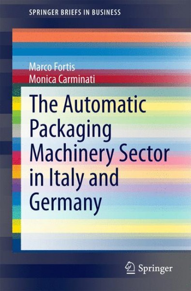 The Automatic Packaging Machinery Sector in Italy and Germany