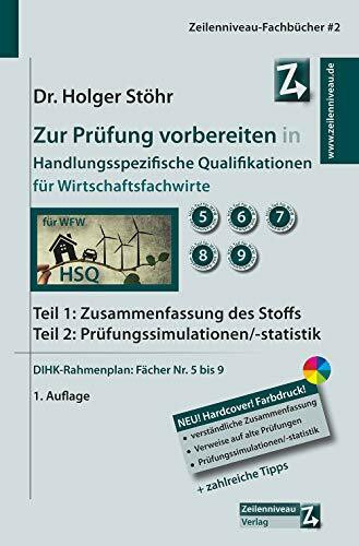 Zur Prüfung vorbereiten in Handlungsspezifische Qualifikationen für Wirtschaftsfachwirte