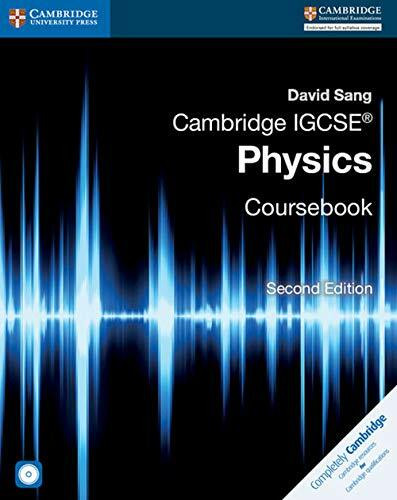 Cambridge IGCSE Physics Coursebook (Cambridge International Examinations)