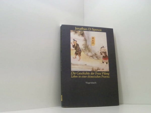 Die Geschichte der Frau Wang
