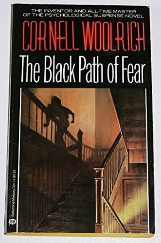 The Black Path of Fear