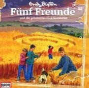 Fünf Freunde 53 und die geheimnisvollen Kornkreise