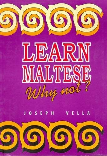 Learn Maltese, Why Not?: Textbook