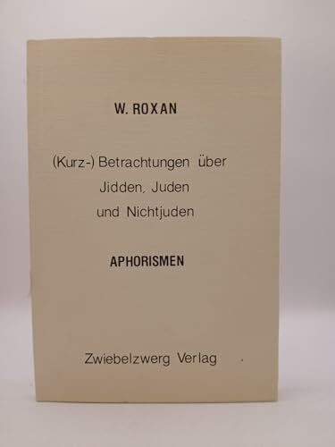 (Kurz-)Betrachtungen über Jidden, Juden und Nichtjuden