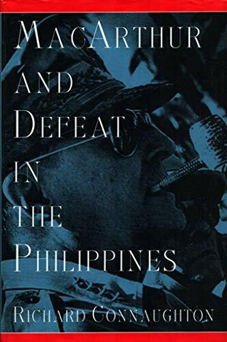 Macarthur and Defeat in the Philippines