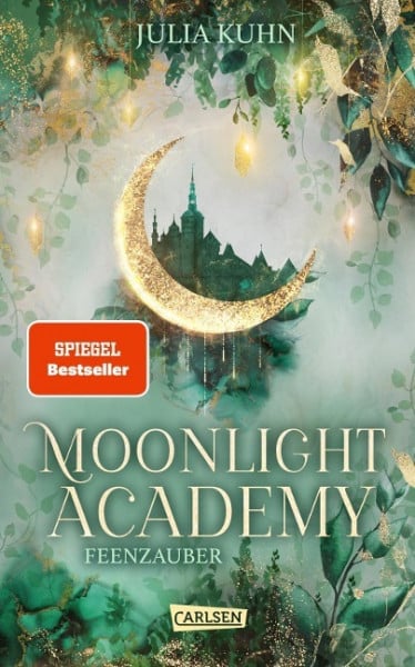 Moonlight Academy. Feenzauber