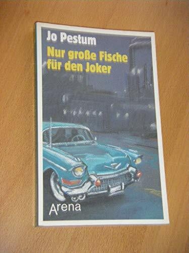 Nur grosse Fische für den Joker (Arena Taschenbücher)
