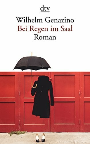 Bei Regen im Saal: Roman