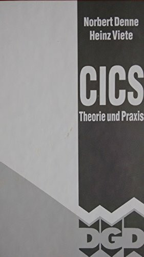 CICS Theorie und Praxis: Stand CICS TS 2.2 (Version 6.2)