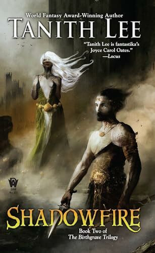 Shadowfire (The Birthgrave Trilogy, Band 2)