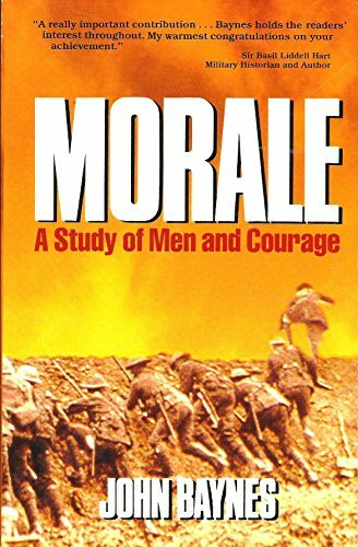 Morale: A Study of Men and Courage
