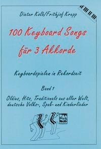 Hundert (100) Keyboard Songs für 3 Akkorde
