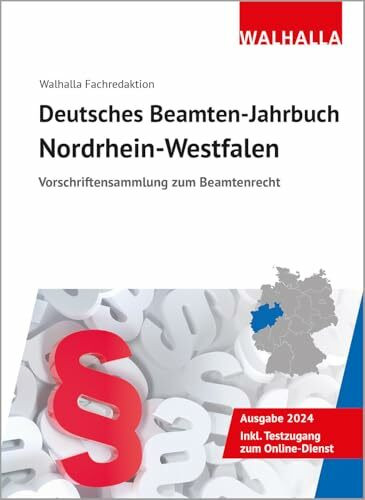 Deutsches Beamten-Jahrbuch Nordrhein-Westfalen 2024: Vorschriftensammlung zum Beamtenrecht